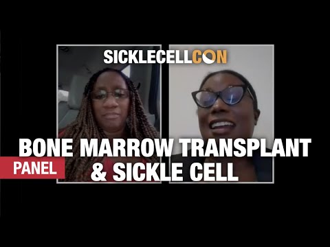  Bone Marrow Transplant and Sickle Cell: Two Journeys to Finding A Cure 